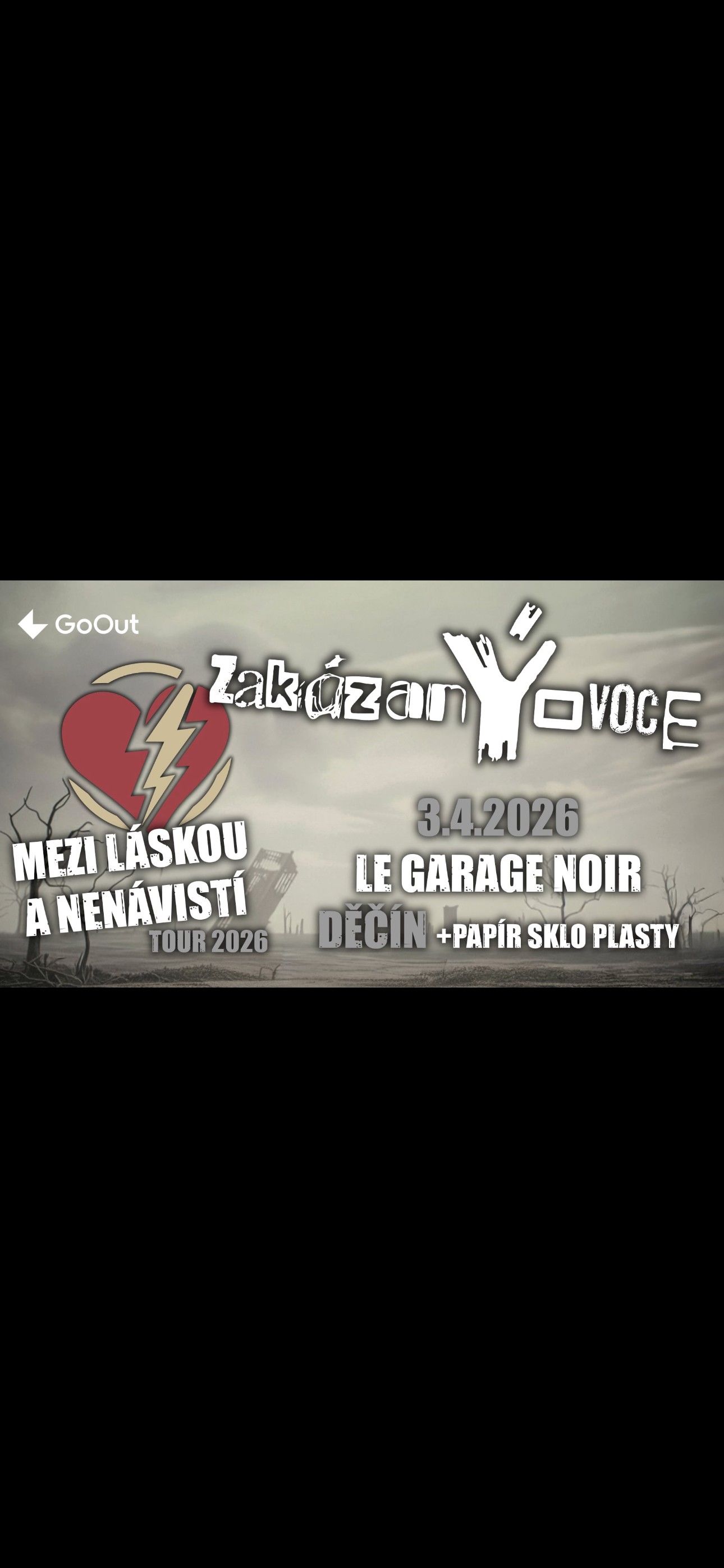 zakázanÝovoce + Papír Sklo Plasty - "Mezi láskou a nenávistí